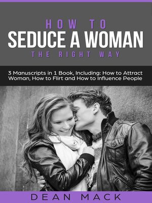 cover image of How to Seduce a Woman the Right Way Bundle